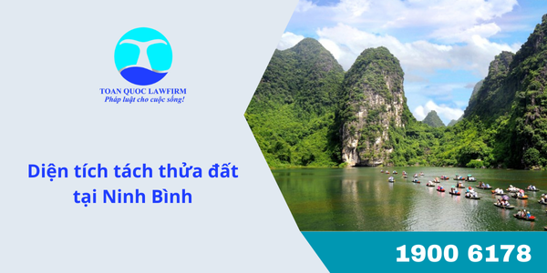 diện tích tách thửa đất tại Ninh Bình