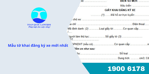 Mẫu tờ khai đăng ký xe mới nhất