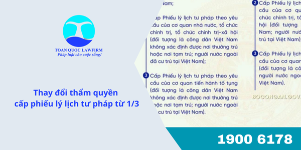 Thay đổi thẩm quyền cấp phiếu lý lịch tư pháp từ 1/3